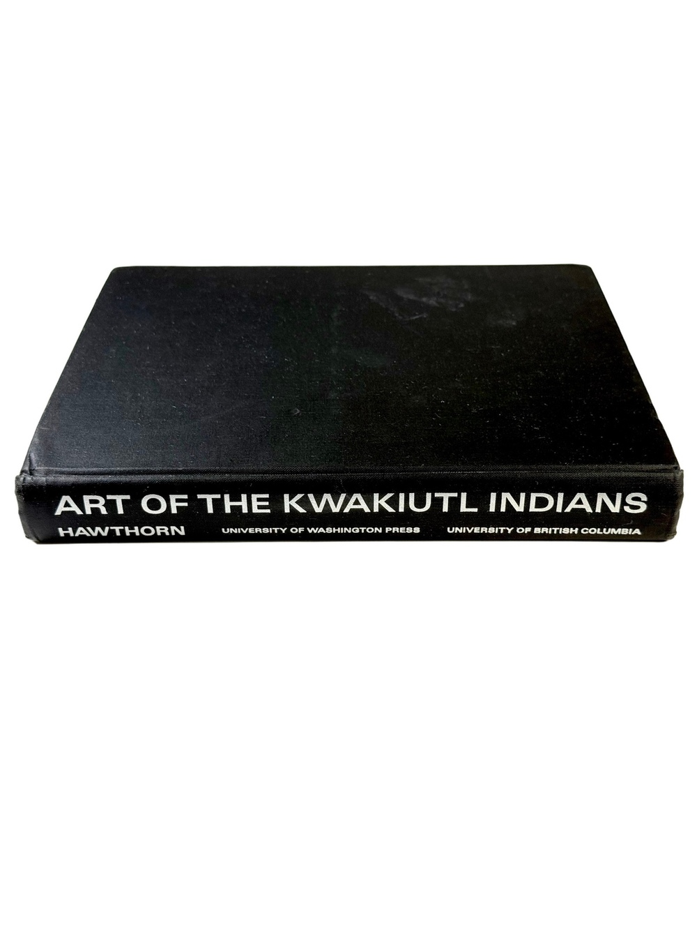 Art of the Kwakiutl Indians Hawthorn 1967 1st Ed Northwest Coast Native Art Book